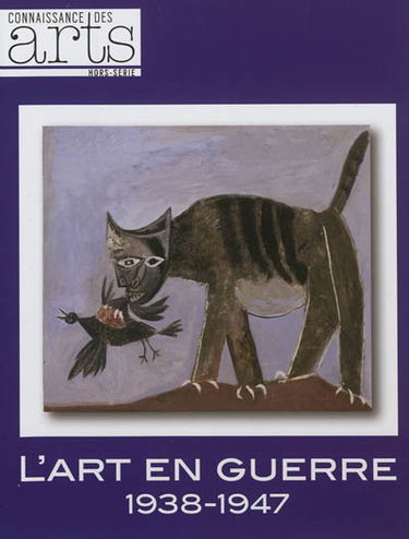 L'art en guerre, 1938-1947