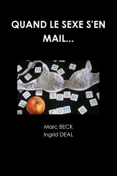 Couverture de QUAND LE SEXE S'EN MAIL...