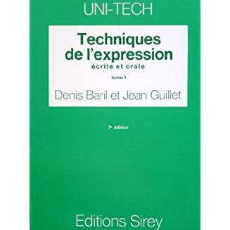Techniques de l'expression écrite et orale (Uni-tech)