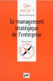 Le management stratégique de l'entreprise