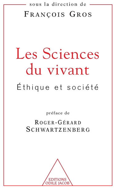 Les sciences du vivant : éthique et société