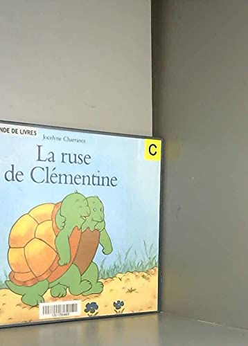 La ruse de Clémentine