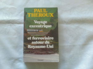 Voyage excentrique et ferroviaire autour du Royaume-Uni