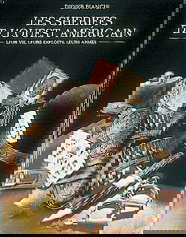 Les Shériffs de l'Ouest Américain