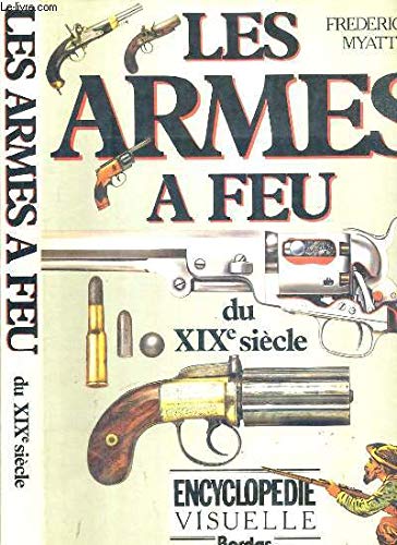 Les Armes à feu du 19e siècle
