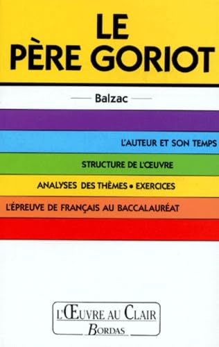O.CL/BALZAC PERE GORIOT (Ancienne Edition)