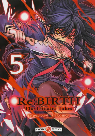 Couverture de Re:Birth : the lunatic taker. Vol. 5