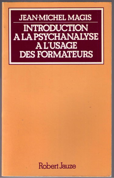 Introduction à la psychanalyse à l'usage des formateurs