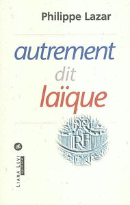 Autrement dit laïque
