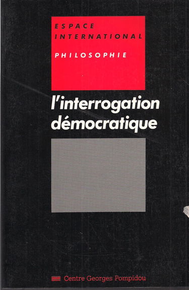 L'Interrogation démocratique