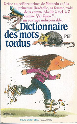Dictionnaire des mots tordus