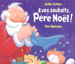 A vos souhaits Père Noël !