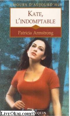 Kate l'indomptable (Amours d'aujourd'hui)