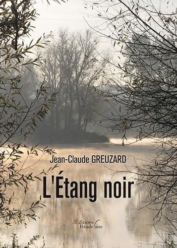L'Etang noir