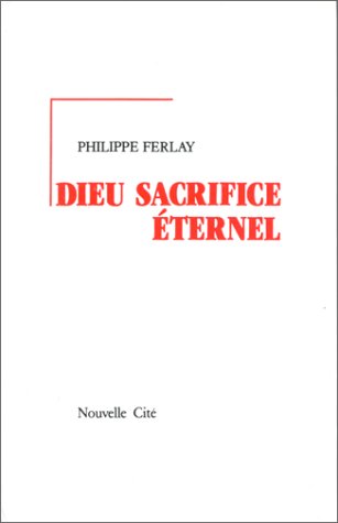 Dieu, sacrifice éternel