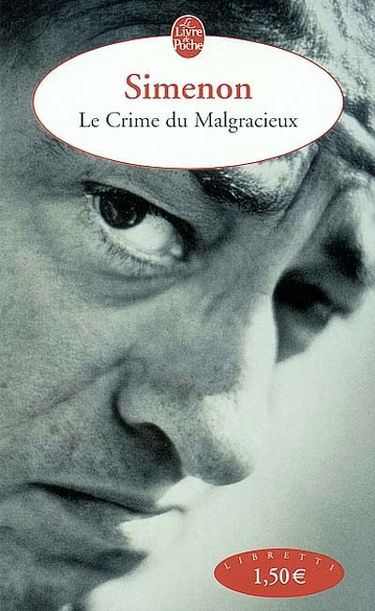 Le crime du malgracieux