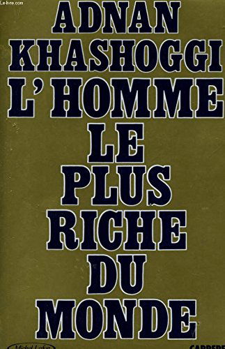 L'Homme le plus riche du monde