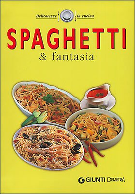Couverture de Spaghetti & fantasia