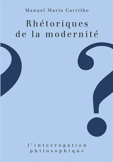 Rhétoriques de la modernité
