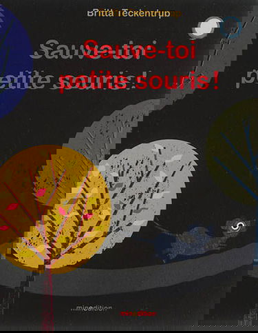 Sauve-toi petite souris !