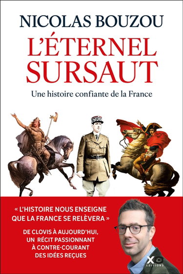 Couverture de L'éternel sursaut : une histoire confiante de la France