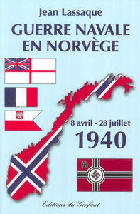 Guerre navale en Norvège : 8 avril-28 juillet 1940