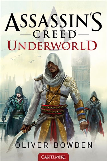 Assassin's creed. Vol. 8. Underworld