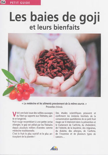 Les baies de Goji et leurs bienfaits