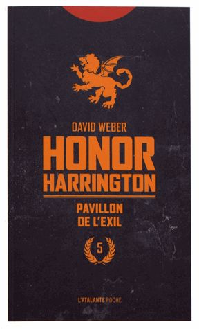 Honor Harrington. Vol. 5. Pavillon de l'exil