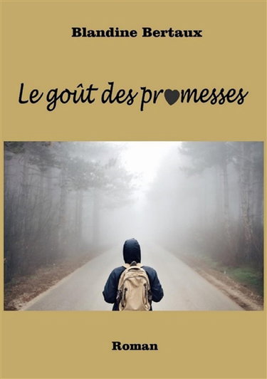 Couverture de Le goût des promesses