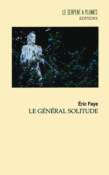 Le général Solitude
