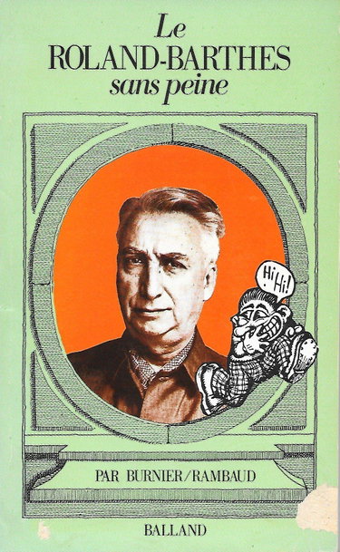 Couverture de Le Roland-Barthes sans peine