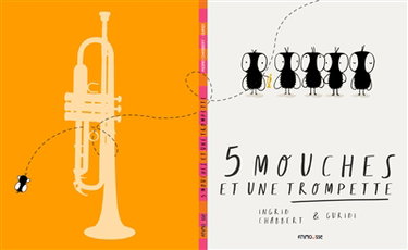 Couverture de 5 mouches et une trompette