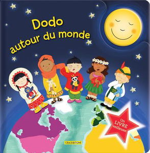 Dodo autour du monde : un livre veilleuse