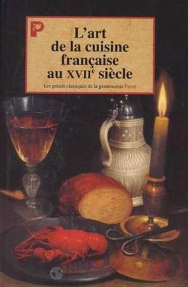 L'art de la cuisine au XVIIe siècle