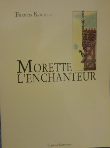 Morette L'Enchanteur