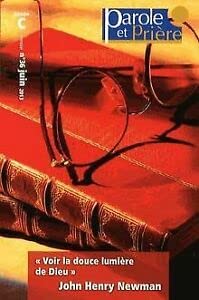 Parole et Prière nº36 - juin 2013