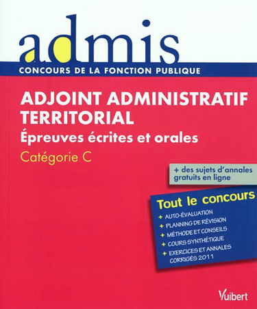 Adjoint administratif territorial : épreuves écrites et orales : catégorie C