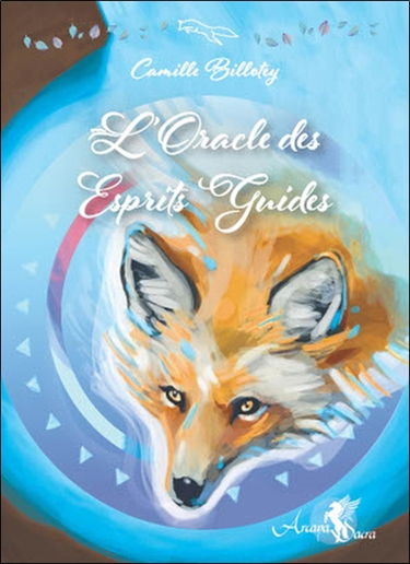 L'oracle des esprits guides