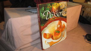 La bonne cuisine des desserts