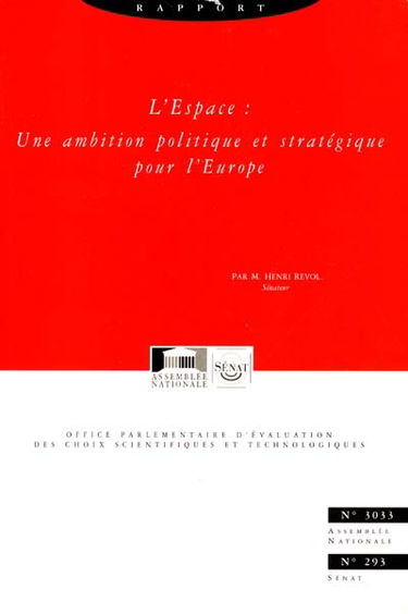 L'espace : une ambition politique et stratégique pour l'Europe