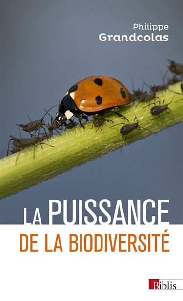 La puissance de la biodiversité
