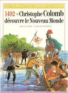 Christophe Colomb découvre le Nouveau Monde : 1492