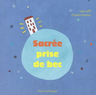 Sacrée prise de bec