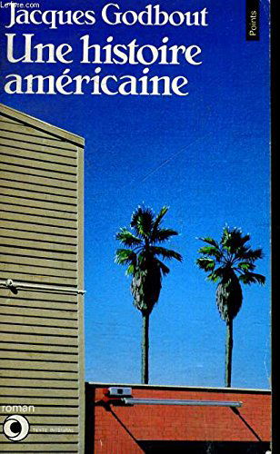 Une Histoire américaine