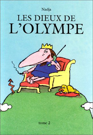 Les dieux de l'Olympe. Vol. 2