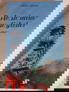 DE LA MINE AU DJEBEL