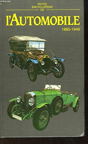 Couverture de Petite encyclopédie de l'automobile 1885 - 1940 par Juraj Porázik