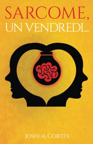 Sarcome, un vendredi…