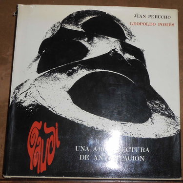 Couverture de Gaudi Una Arquitectura de Anticipacion